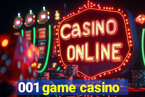 001 game casino